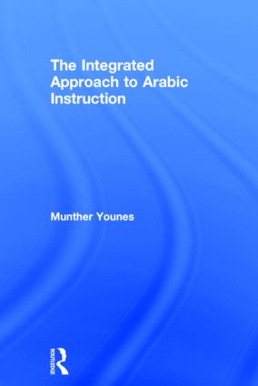 Integrated Approach to Arabic Instruction