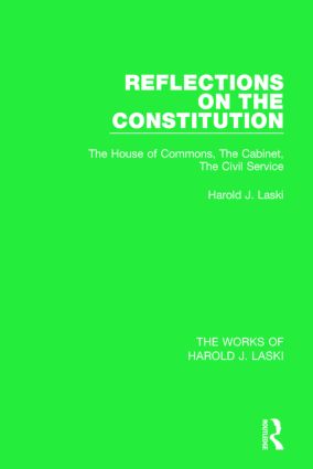 Reflections on the Constitution (Works of Harold J. Laski)