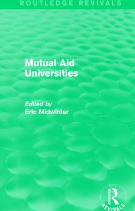 Mutual Aid Universities (Routledge Revivals)