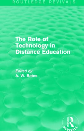 Role of Technology in Distance Education (Routledge Revivals)