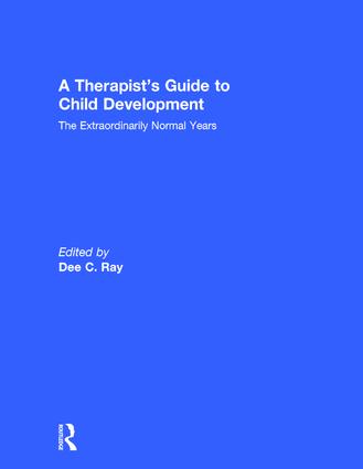 Therapist's Guide to Child Development