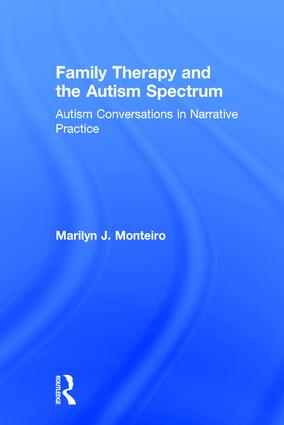 Family Therapy and the Autism Spectrum
