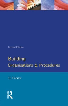 Building Organisation and Procedures