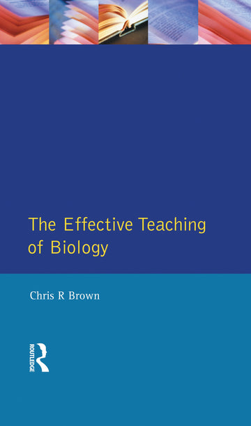 Effective Teaching of Biology