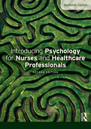 Introducing Psychology for Nurses and Healthcare Professionals - Hardback