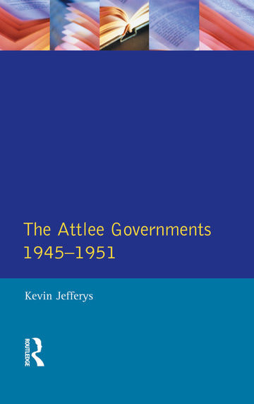 Attlee Governments 1945-1951