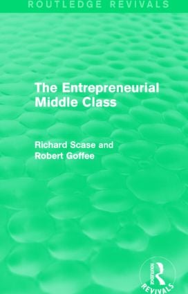 Entrepreneurial Middle Class (Routledge Revivals)