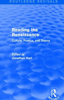 Reading the Renaissance (Routledge Revivals)