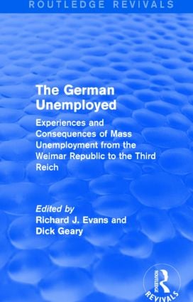 German Unemployed (Routledge Revivals)