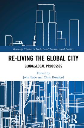 Re-Living the Global City