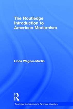 Routledge Introduction to American Modernism