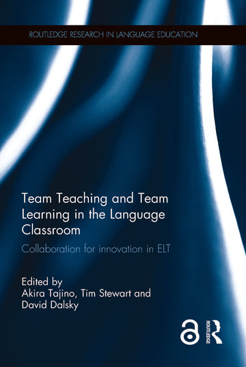 Team Teaching and Team Learning in the Language Classroom