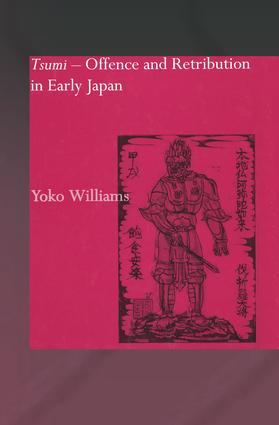 Tsumi - Offence and Retribution in Early Japan
