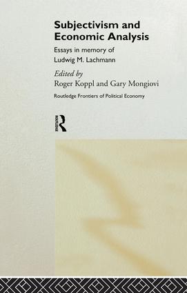 Subjectivism and Economic Analysis