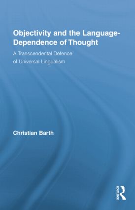 Objectivity and the Language-Dependence of Thought - Paperback / softback