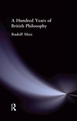 Hundred Years of British Philosophy