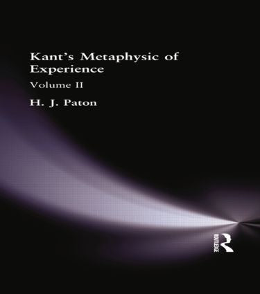 Kant's Metaphysic of Experience