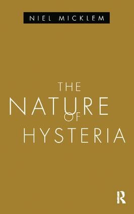 Nature of Hysteria