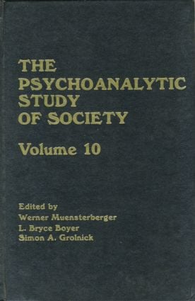Psychoanalytic Study of Society, V. 10