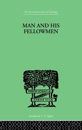 Man & His Fellowmen