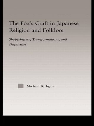 Fox's Craft in Japanese Religion and Culture