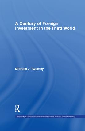 Century of Foreign Investment in the Third World