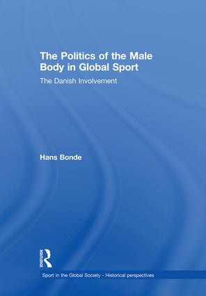 Politics of the Male Body in Global Sport