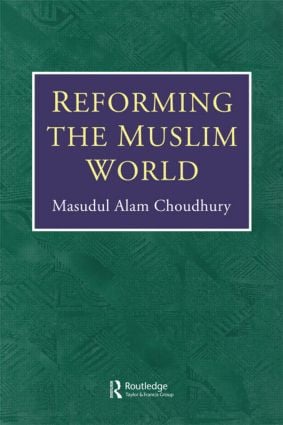 Reforming The Muslim World