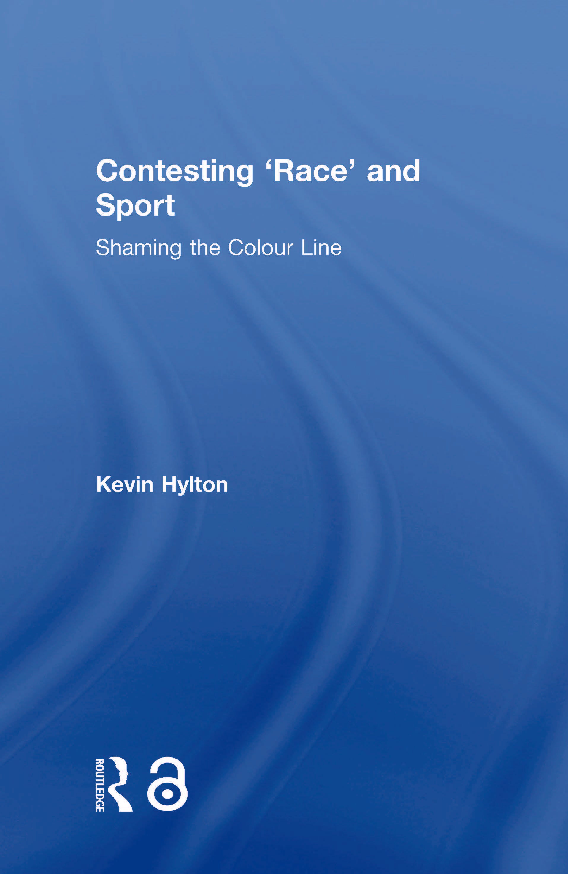 Contesting ‘Race’ and Sport