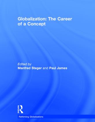 Globalization: The Career of a Concept