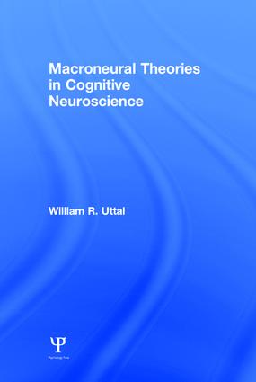 Macroneural Theories in Cognitive Neuroscience