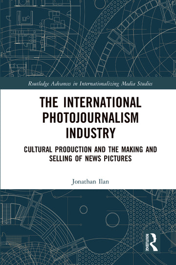 International Photojournalism Industry