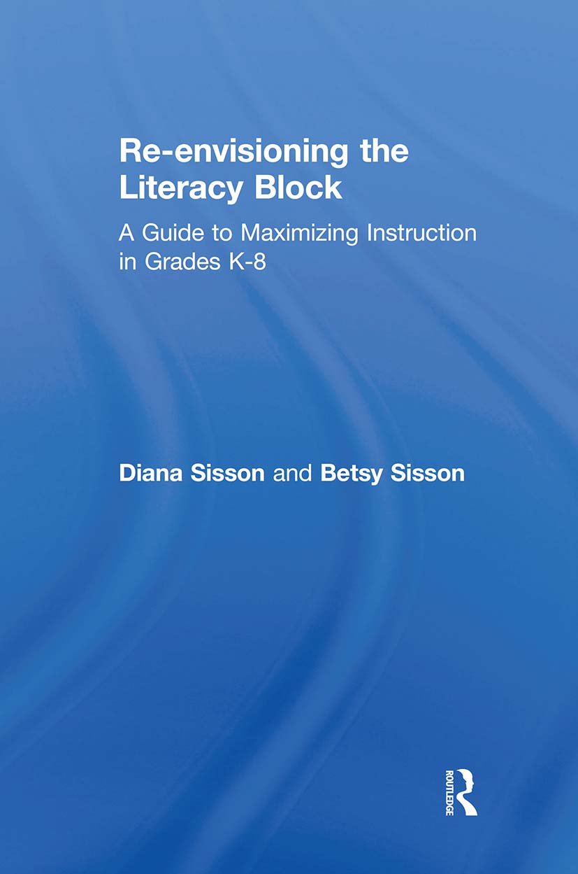 Re-envisioning the Literacy Block