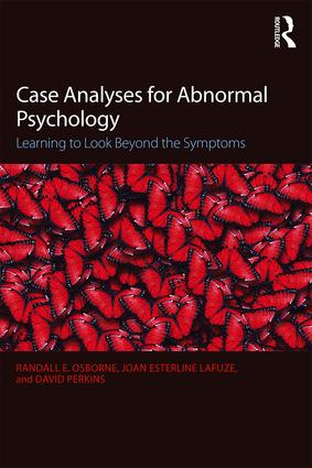 Case Analyses for Abnormal Psychology