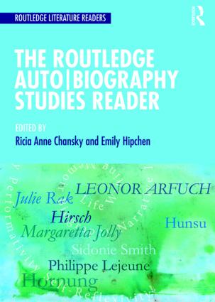 Routledge Auto Biography Studies Reader