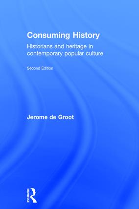 Consuming History