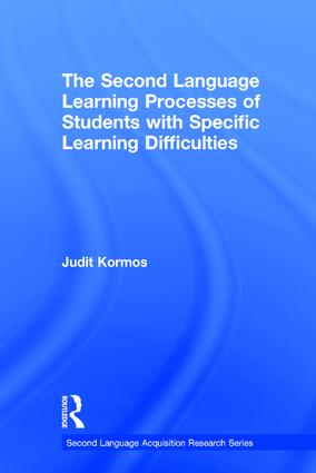 Second Language Learning Processes of Students with Specific Learning Difficulties