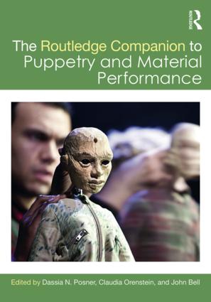 Routledge Companion to Puppetry and Material Performance