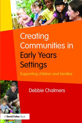 Creating Communities in Early Years Settings