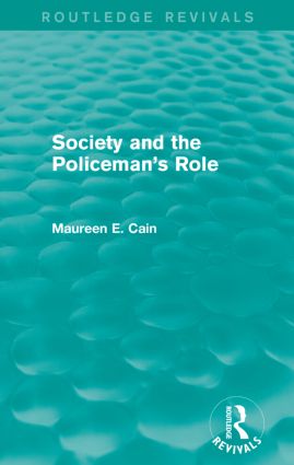 Society and the Policeman's Role