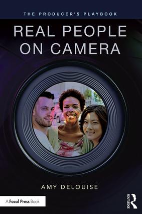Producer's Playbook: Real People on Camera