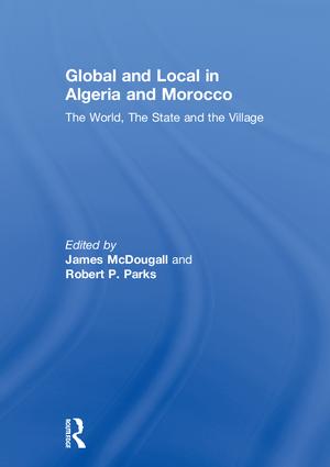 Global and Local in Algeria and Morocco