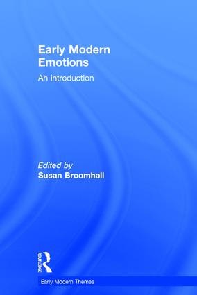 Early Modern Emotions