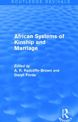 African Systems of Kinship and Marriage