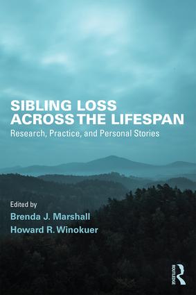 Sibling Loss Across the Lifespan