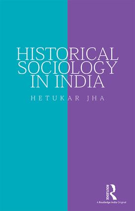 Historical Sociology in India