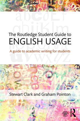 Routledge Student Guide to English Usage