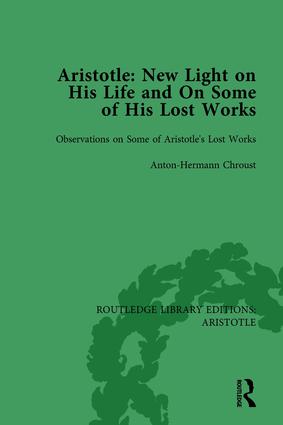 Aristotle: New Light on His Life and On Some of His Lost Works, Volume 2