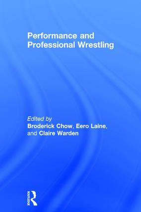 Performance and Professional Wrestling
