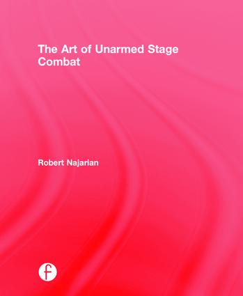 Art of Unarmed Stage Combat